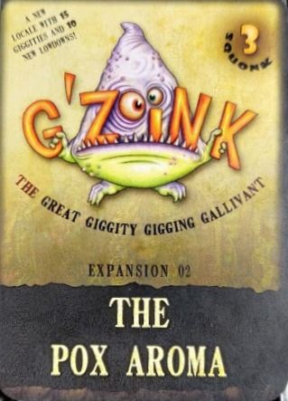 G'Zoink: Expansion 02 – The Pox Aroma cover