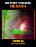 RPG Item: 100 Space Prisoners: Cell Block 5