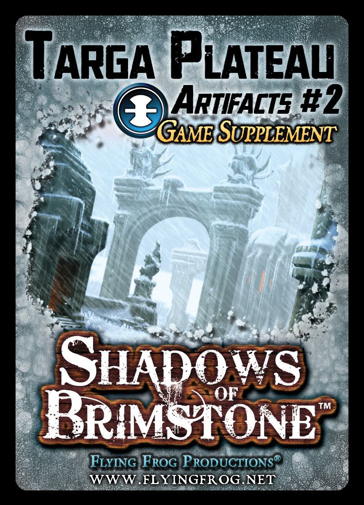 Shadows of Brimstone: Targa Plateau Artifacts #2
