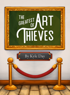 The Greatest of Art Thieves