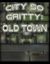 RPG Item: City so Gritty: Old Town 1