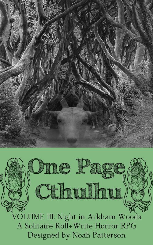 One Page Cthulhu: Volume 3 – Night in Arkham Woods