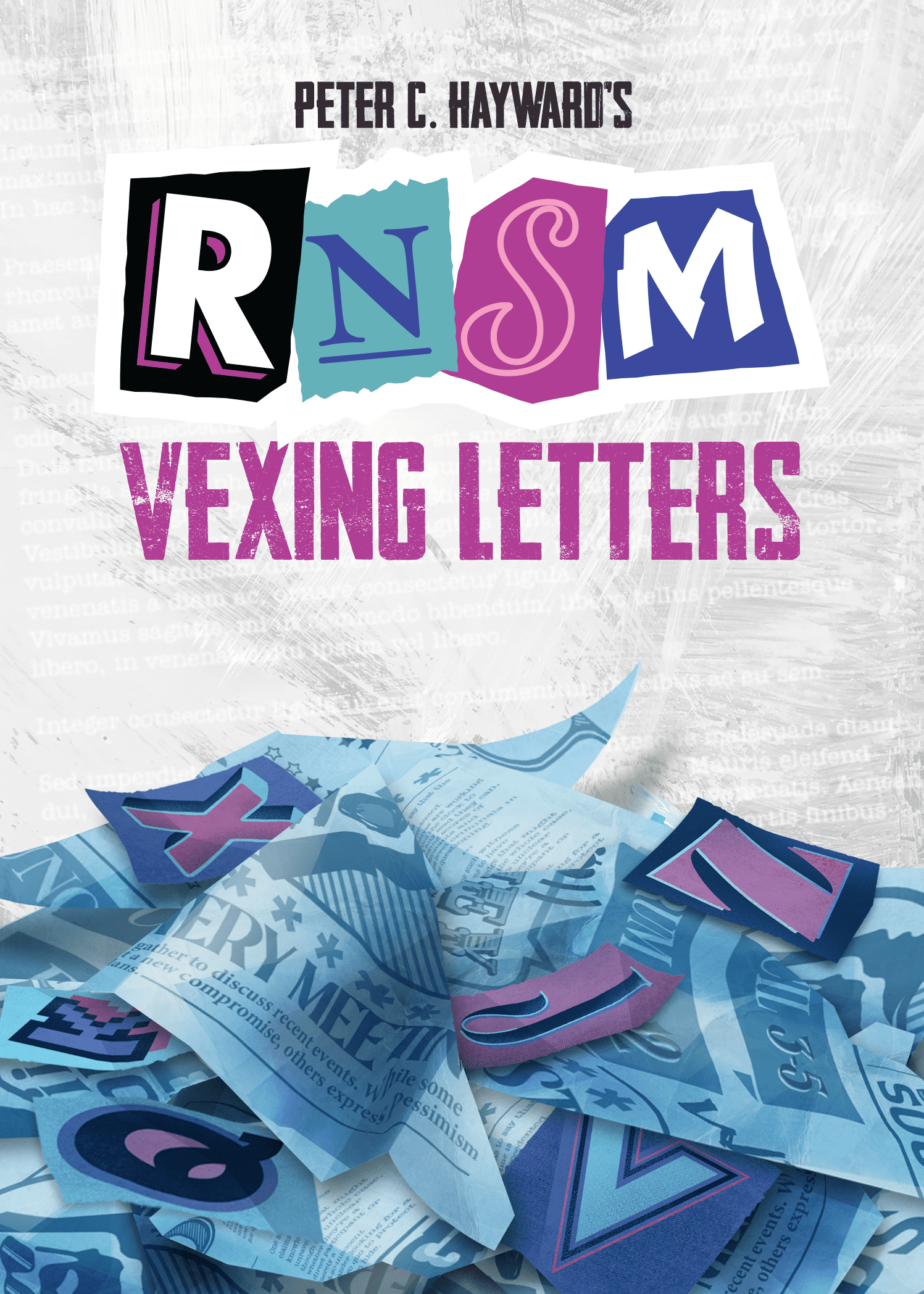 RNSM: Vexing Letters