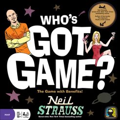 Who S Got Game The Game With Benefits By Neil Strauss Board Game Boardgamegeek