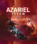 EVE: War for New Eden – Azariel Titan Expansion