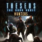 Board Game: Theseus: The Dark Orbit – Hunters