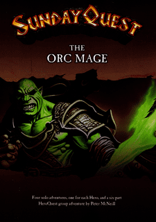 SundayQuest Adventures: The Orc Mage