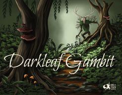 Darkleaf Gambit