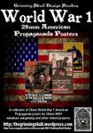 RPG Item: World War 1: 28mm American Propaganda Posters