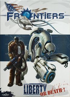 Frontiers: Liberty or Death!