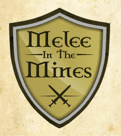 Melee in the Mines