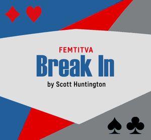 Break In