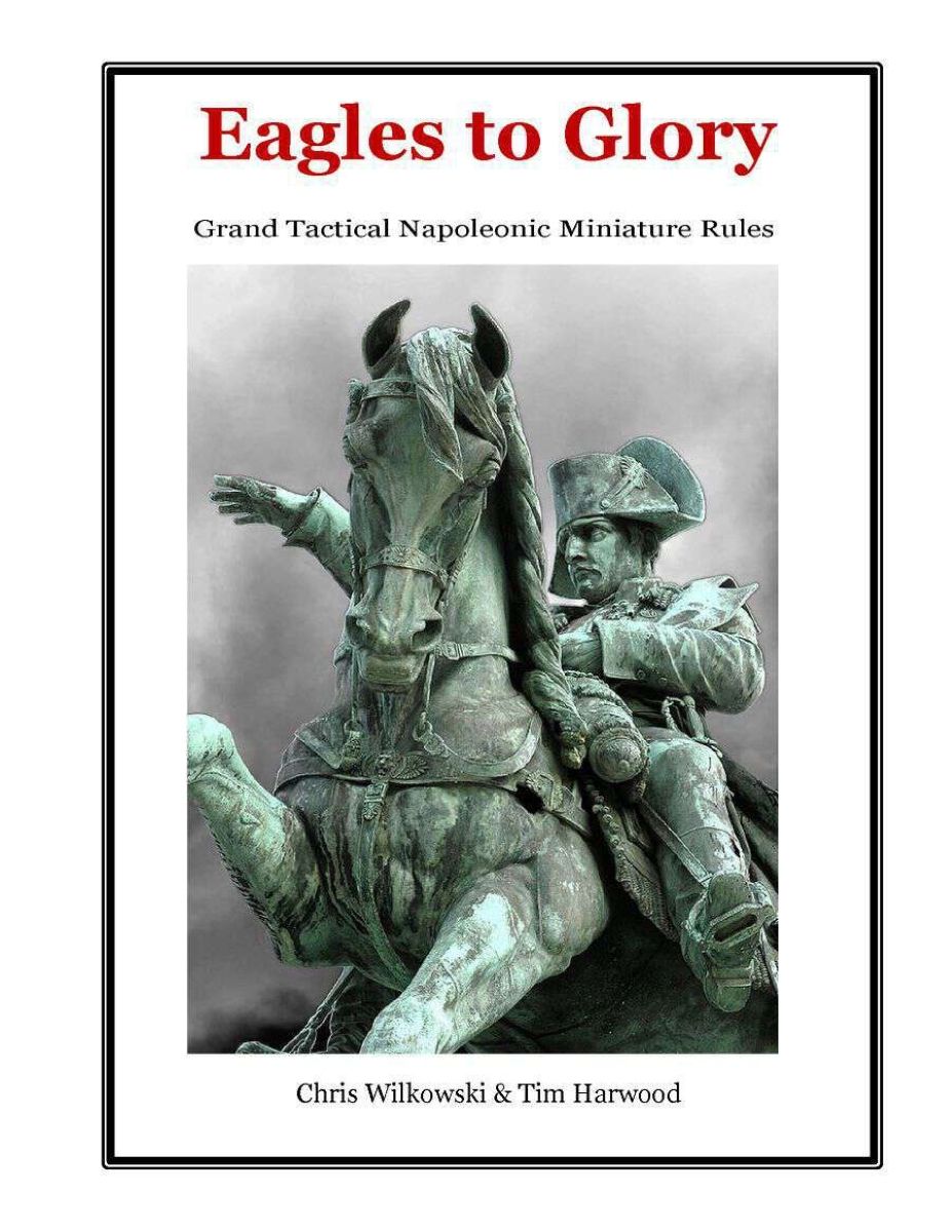 Cover art for Eagles to Glory: Grand Tactical Napoleonic Miniature Rules