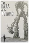 The Fall of the Titans