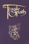 RPG Item: The Fragile Path: Testaments of the First Cabal