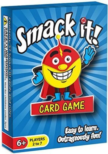 Smack it!