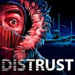 Video Game: Distrust