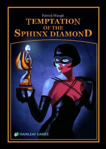 Temptation of the Sphinx Diamond