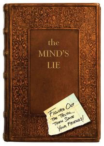 The Mind's Lie