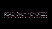 Video Game: Read Only Memories