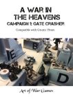 A War in the Heavens: Campaign 1 – Gatecrasher
