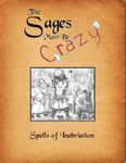 RPG Item: The Sages Must Be Crazy: Spells of Inebriation