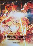 Beyond Humanity: Astrominers – Mining Unions Game Expansion