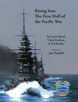 Rising Sun: The First Half of the Pacific War