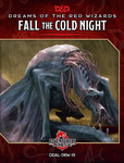 RPG Item: DDAL-DRW19: Fall the Cold Night