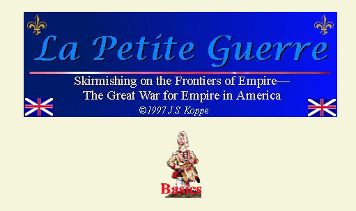 La Petite Guerre: Skirmishing on the Frontiers of Empire – The Great War for Empire in America