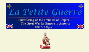 La Petite Guerre: Skirmishing on the Frontiers of Empire – The Great War for Empire in America