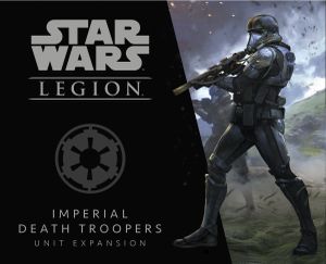 Star Wars: Legion – Imperial Death Troopers Unit Expansion