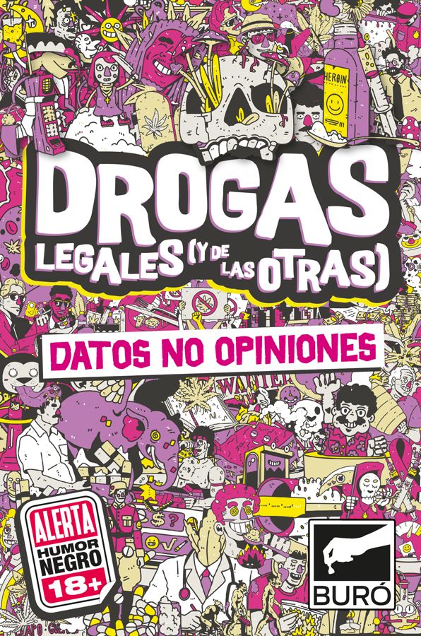 Datos No Opiniones: Drogas Legales (Y de las Otras)