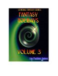 RPG Item: Fantasy Holidays, Volume 3