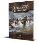D-Day Dice: To Do or Die (2024)