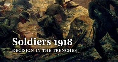 売れ筋ランキングも掲載中！ Soldiers: Decision in the Trenches, 1918 | Board Game ウォーゲーム