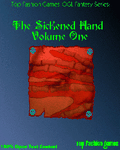 RPG Item: The Sickened Hand, Volume 1