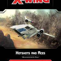 Star Wars: X-Wing (Second Edition) – Hotshots and Aces Reinforcements Pack