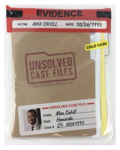 Unsolved Case Files: Max Cahill