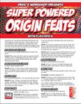 RPG Item: Super Powered Origin Feats