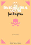 RPG Item: 50 Environnemental Hazards for Dungeons