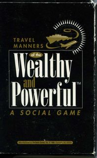 Travel Manners of the Wealthy and Powerful