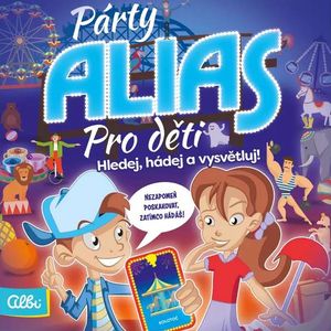 Párty Alias: Pro děti