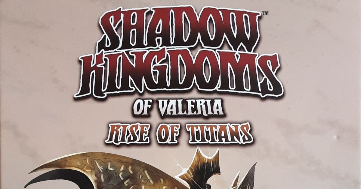 🎁 Shadow Kingdoms of Valeria Rise of Titans Expansion — Daily