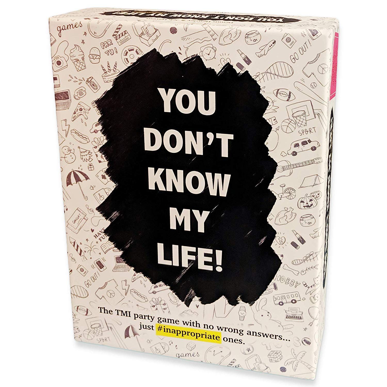 You Don't Know My Life