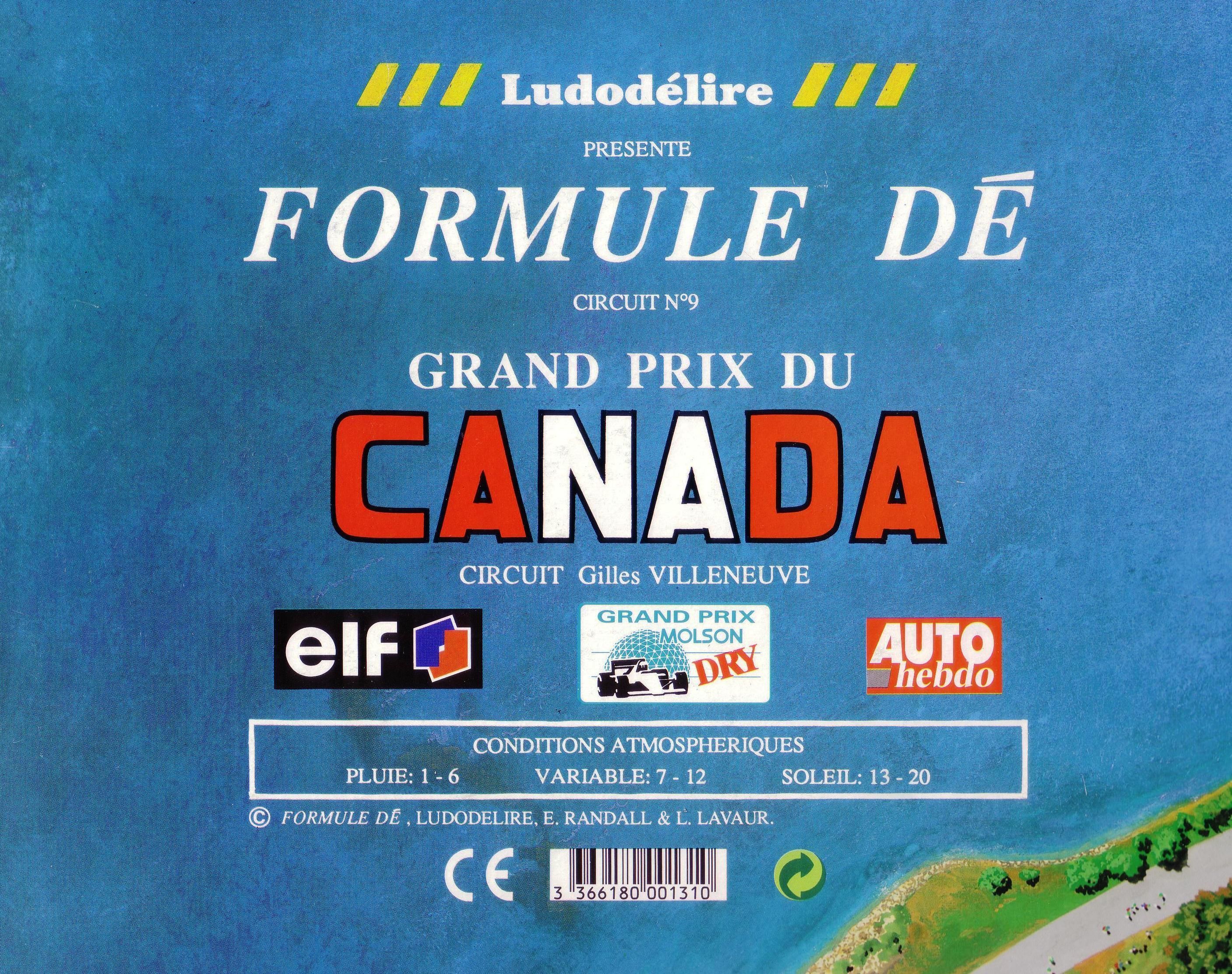 Formule Dé Circuit  № 9: GRAND PRIX DU CANADA – Circuit Gilles Villeneuve
