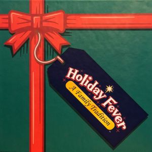 Holiday Fever: A Family Tradition