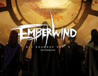 Issue: Emberwind Monthly Roundup (Volume 3 - Sep 2018)