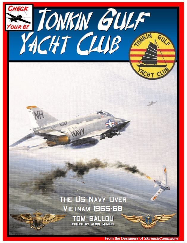 Check Your 6! Jet Age: Tonkin Gulf Yacht Club