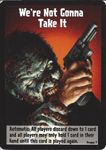 Zombies!!!: Were Not Gonna Take It Promo Card